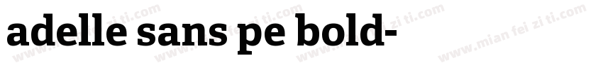 adelle sans pe bold字体转换